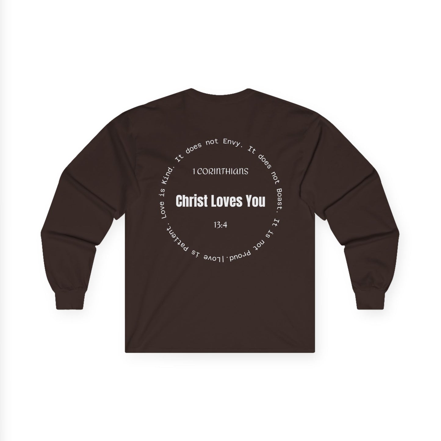 1 Corinthians 13:4 Long Sleeve Shirt
