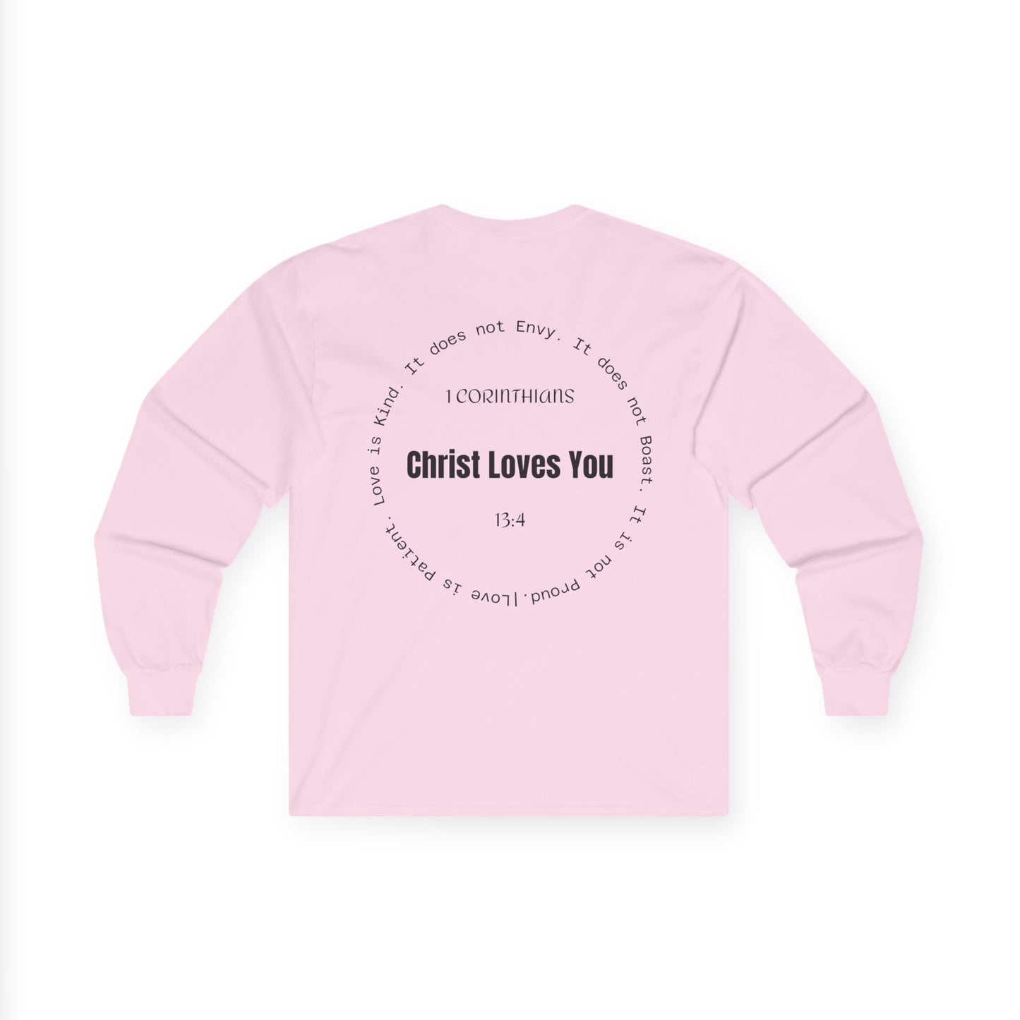 1 Corinthians 13:4 Long Sleeve Shirt