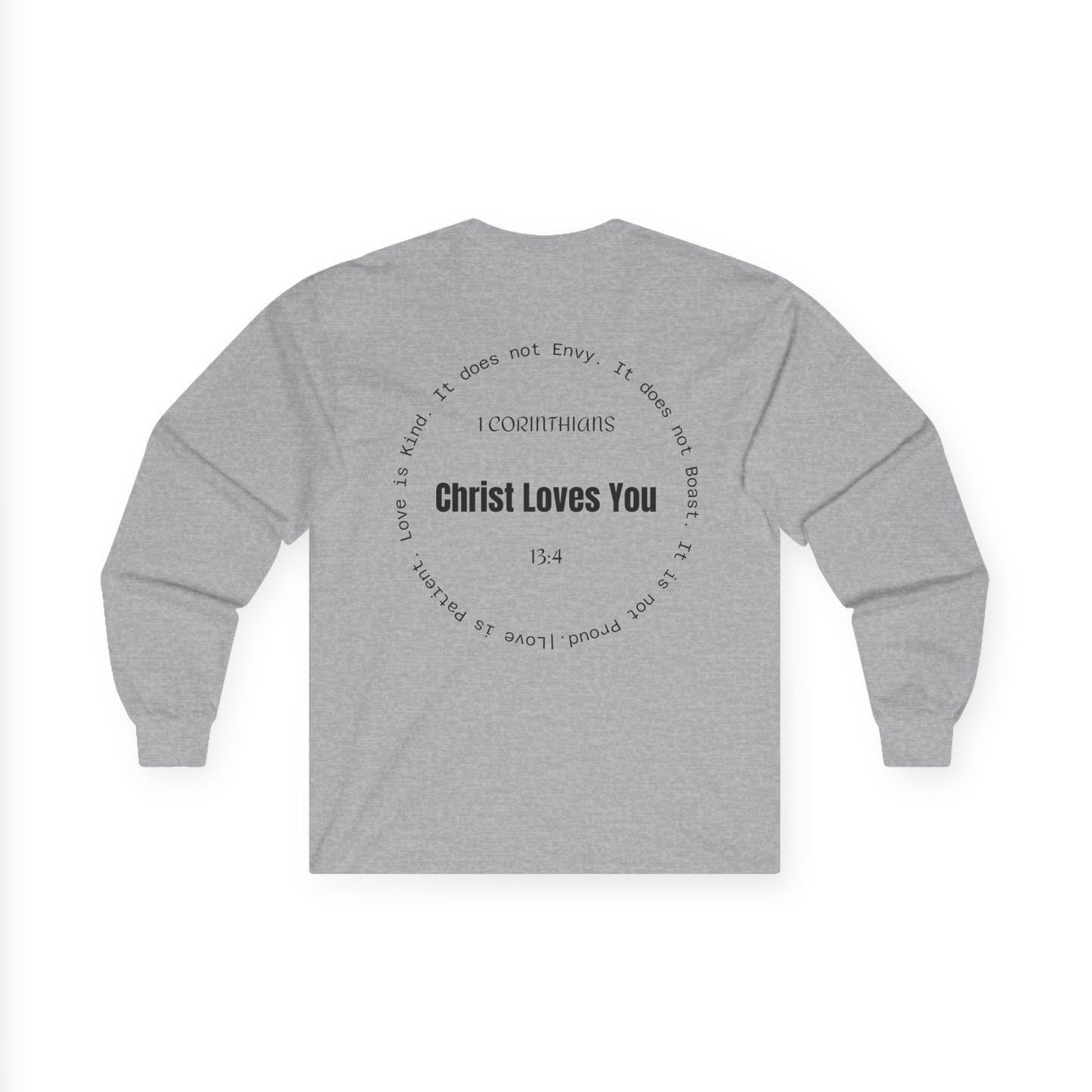 1 Corinthians 13:4 Long Sleeve Shirt