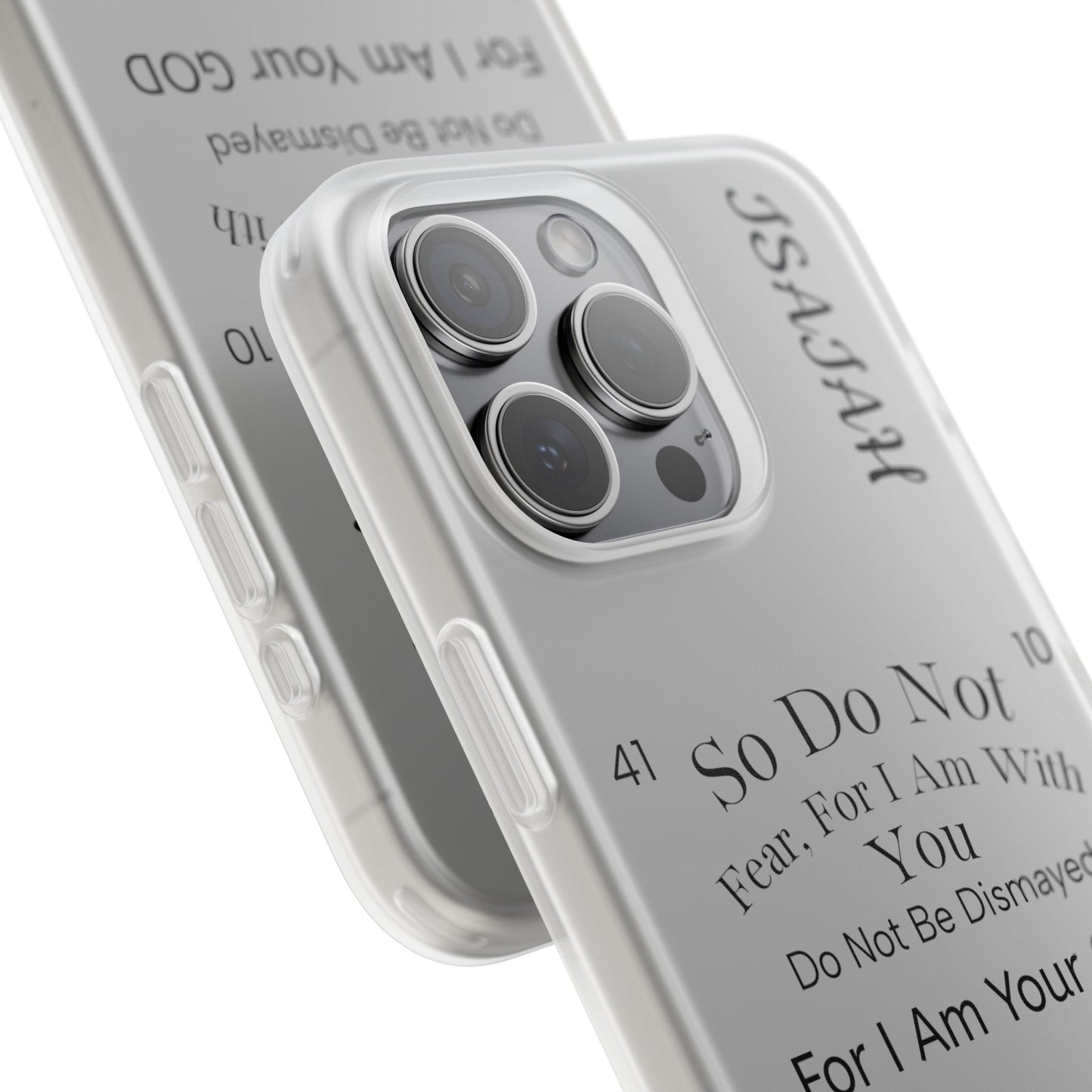 Isaiah 41:10 Phone Case