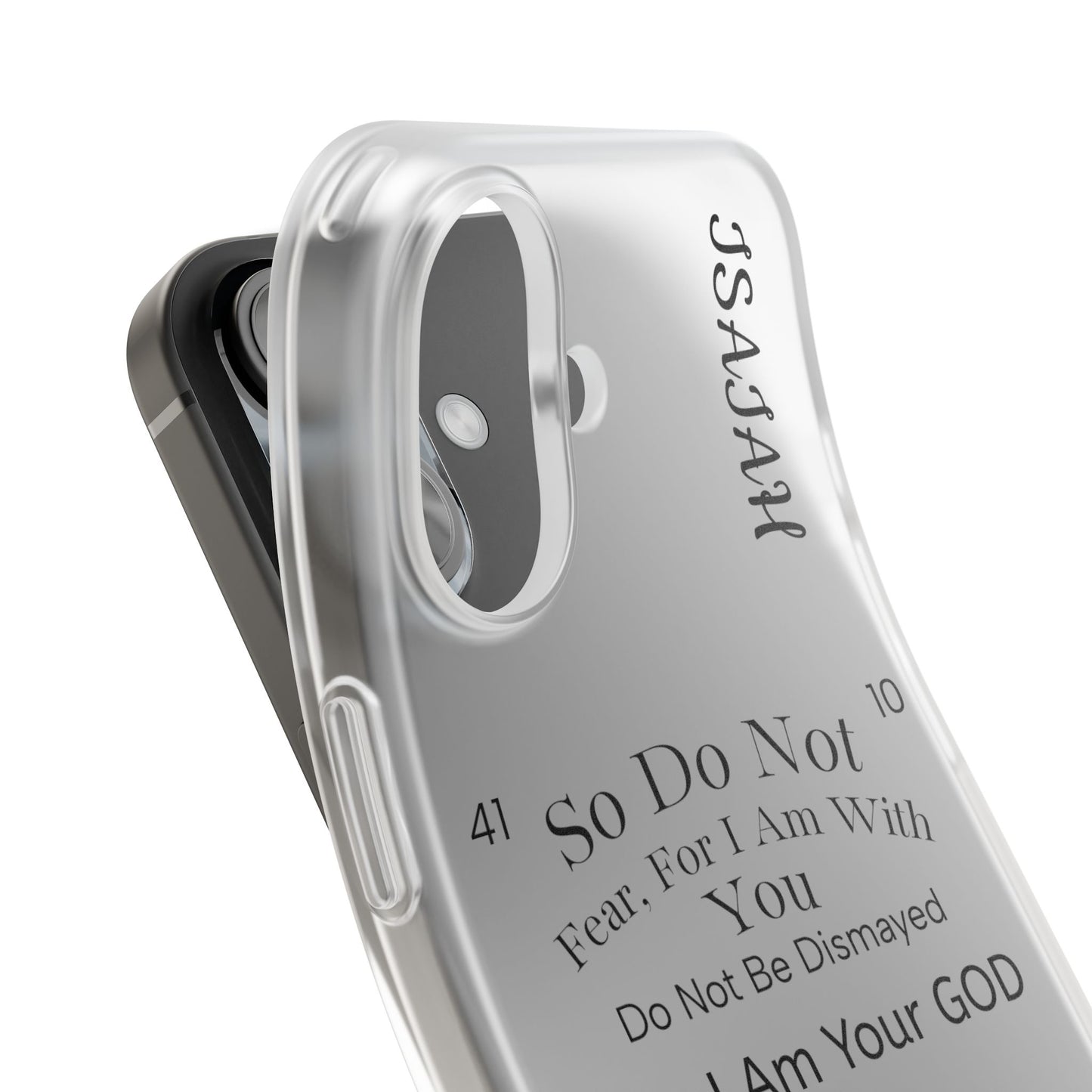 Isaiah 41:10 Phone Case