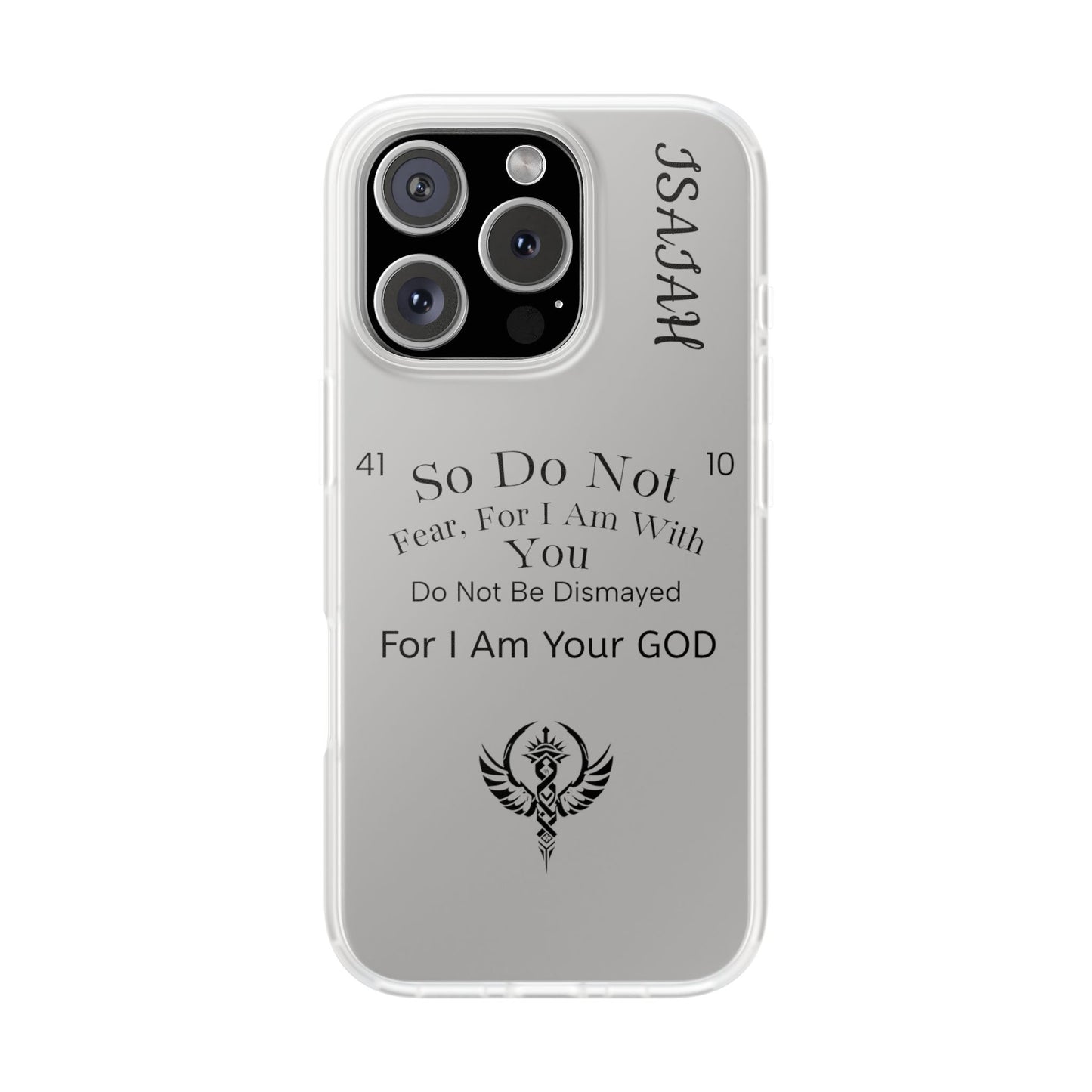 Isaiah 41:10 Phone Case
