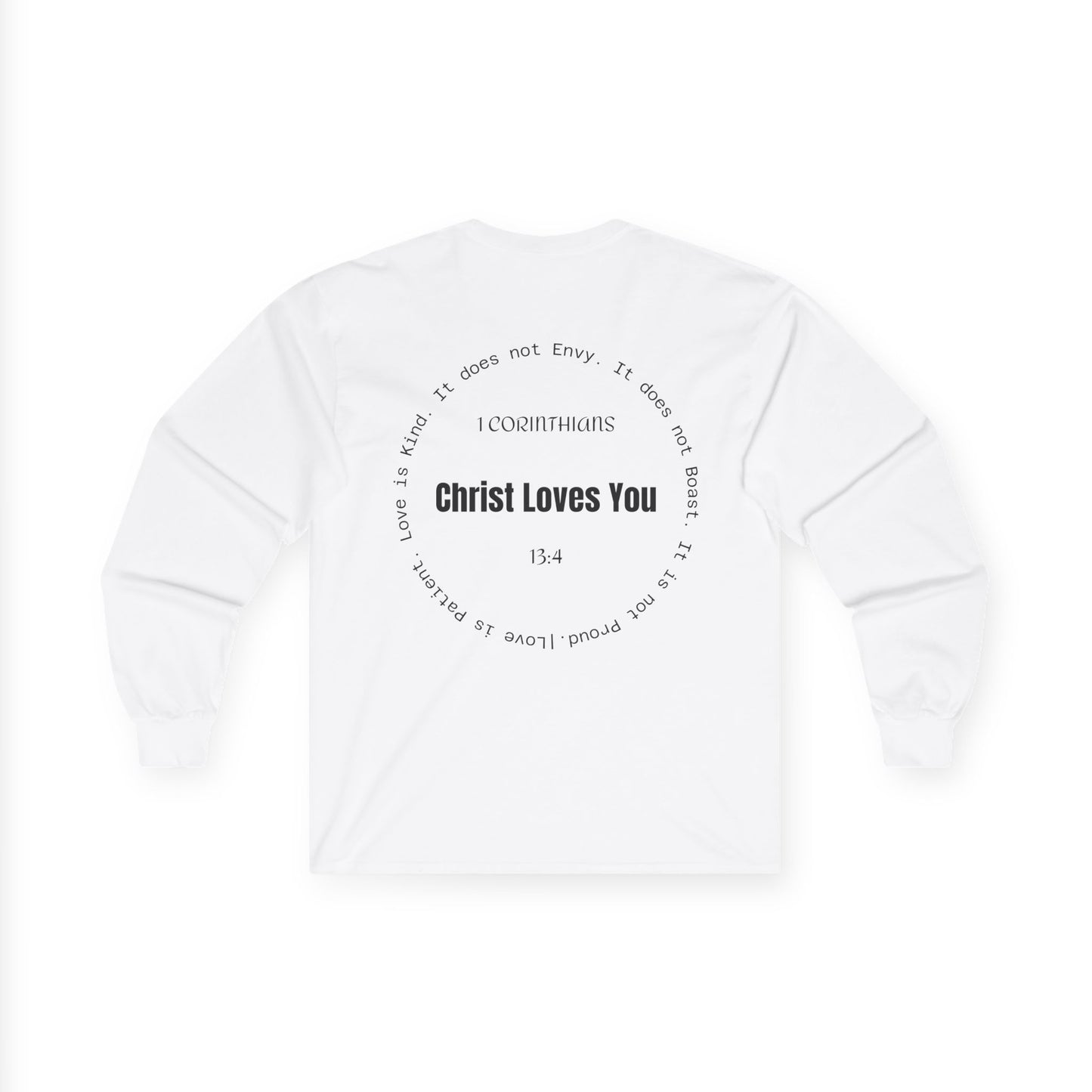 1 Corinthians 13:4 Long Sleeve Shirt