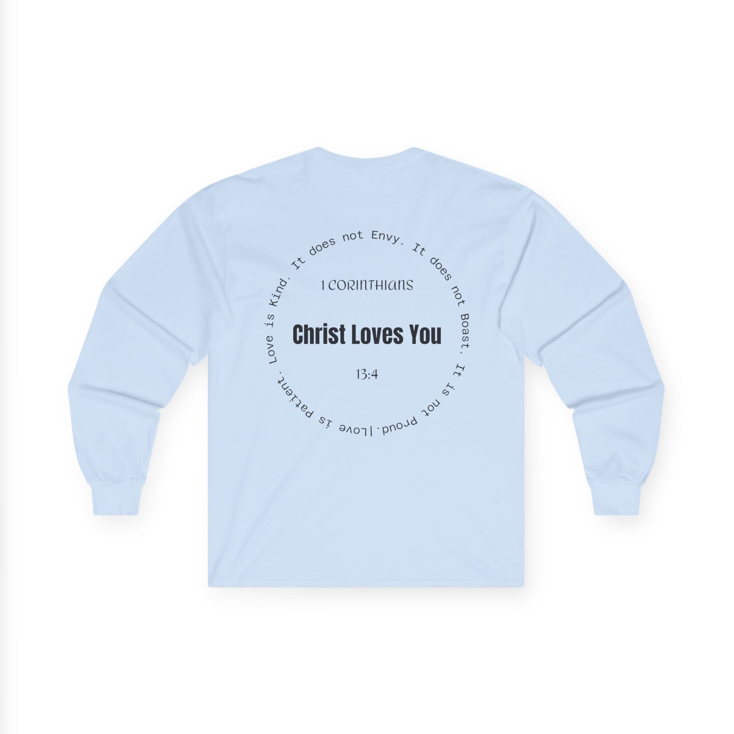 1 Corinthians 13:4 Long Sleeve Shirt