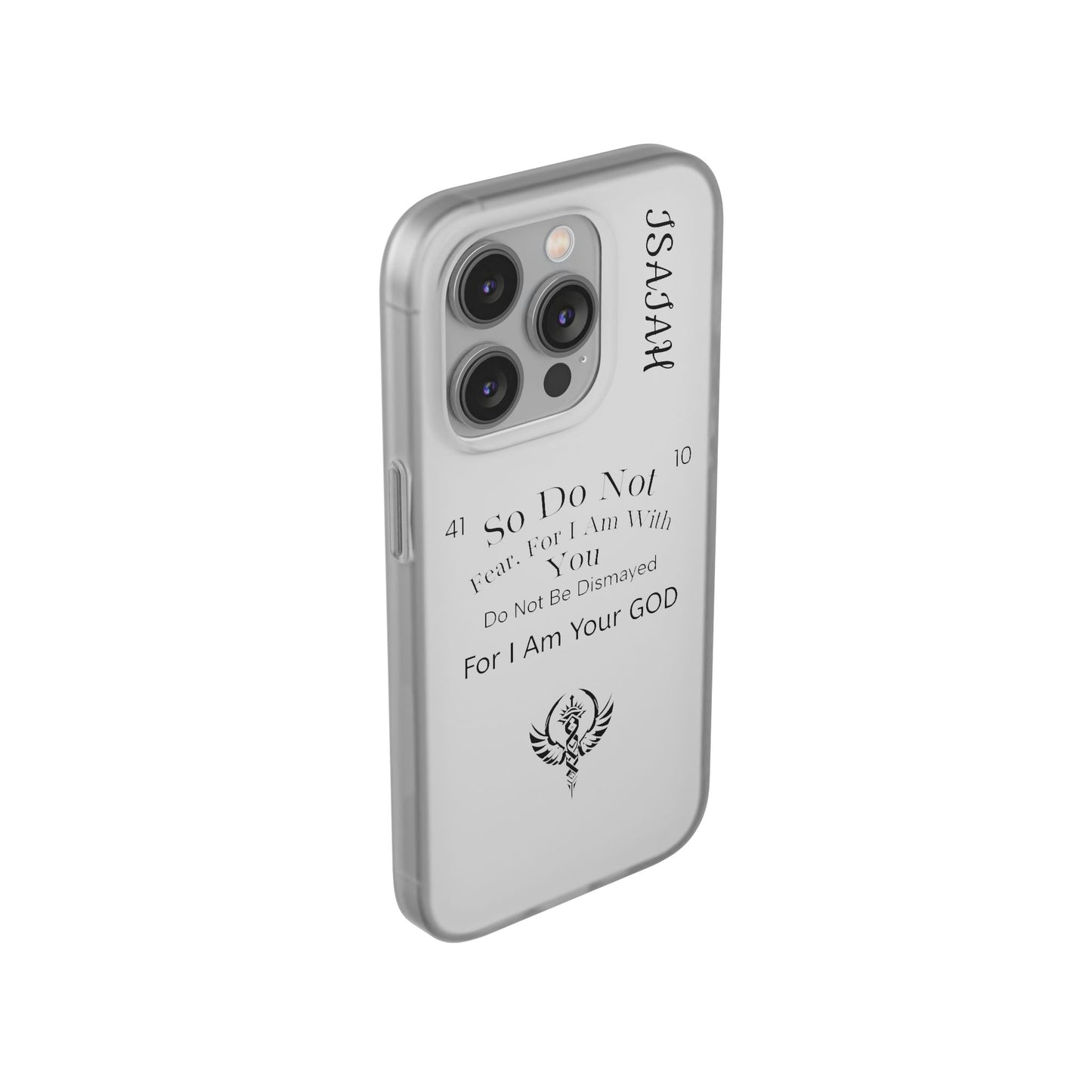 Isaiah 41:10 Phone Case